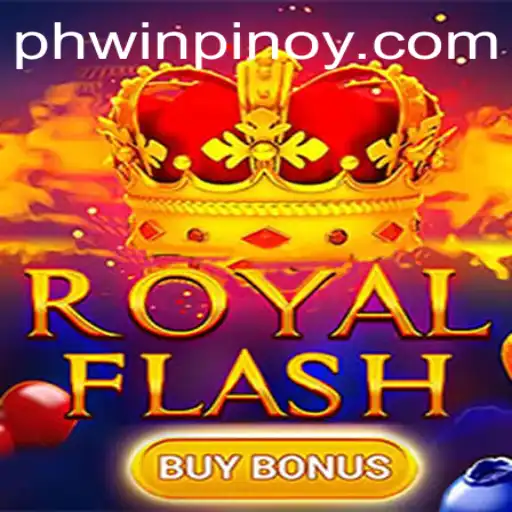 Exploring the Thrills of RoyalFlashBuyBonus in the World of Phwin